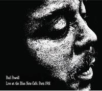 BUD POWELL - LIVE AT THE BLUE NOTE CAFE,PARIS 1961 CD NEUF