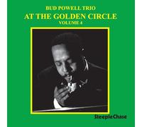 Bud Powell Trio - At The Golden Circle Vol.4