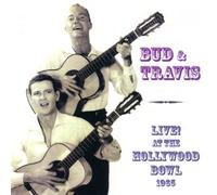 Bud & Travis Live! At the Hollywood Bowl 1965
