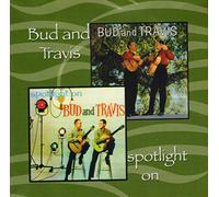 Bud & Travis - Spotlight on