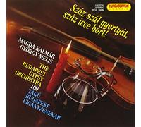 Budapest Gypsy Orchestra,the - Kalmar magda, soprano - melis gyorgy, baryton szaz szal gyertyat, szaz icce bort