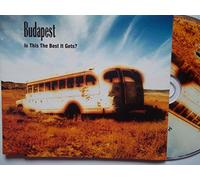 Budapest - is This The Best It Gets [Import]