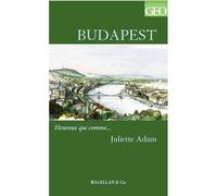 Budapest - Juliette Adam - Magellan Et Cie - broché - Roman