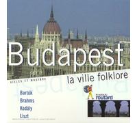 Budapest la ville folklore