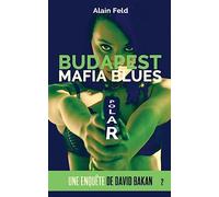 Budapest Mafia Blues