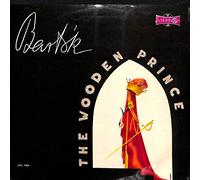 Budapest Philharmonic Society Orchestra - Bartok: The Wooden Prince; Ballet in one act - LPX 1164 - Vinyl LP