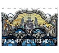 Budapester Jugendstil (Tischkalender 2026 DIN A5 quer), CALVENDO Monatskalender: Budapest - Die Perle des Jugendstils und Art Nouveau