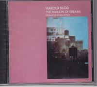 Budd, Harold - Pavilion of Dreams