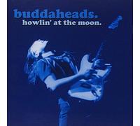 Buddaheads - Howlin at The Moon [Import]