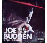 Budden, Joe - Mood Muzik 4 (A Turn 4 The Worst) [Import]