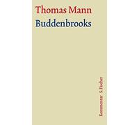 Buddenbrooks. Große Kommentierte Frankfurter Ausgabe. Textband
