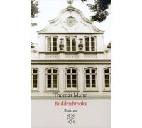 Buddenbrooks: Verfall einer Familie | Die wichtigsten Werke Thomas Manns aus dem Originalverlag
