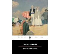 Buddenbrooks. Verfall einer Familie: Roman - Penguin Klassiker - Mit einem Nachwort von Jan Brandt