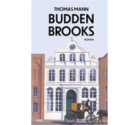 Buddenbrooks Verfall einer Familie - Thomas Mann - Insel Verlag - ebook (ePub) - Livre