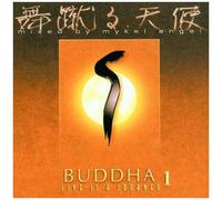 Buddha 1 - Live Is A Journey