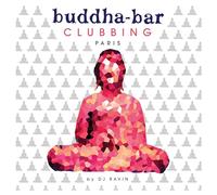 Buddha Bar Clubbing Volume 1