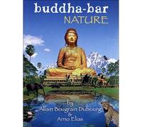 Buddha Bar nature - Inclus CD E