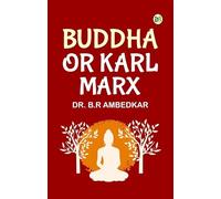 Buddha or Karl Marx