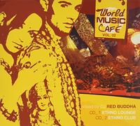 Buddha Red - World Music Cafe 2