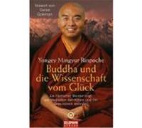 Buddha und die Wissenschaft vom Glück Mingyur Rinpoche (Auteur)
