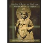 Buddhas Bodhisattvas Khadromas the Way of the Pilgrim by Simhananda Simhananda (Auteur)