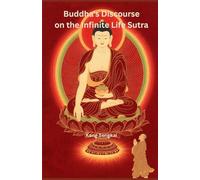 Buddha's Discourse on the Infinite Life Sutra