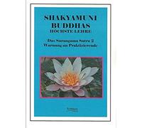 Buddhas Höchste Lehre - Das Surangama Sutra 2