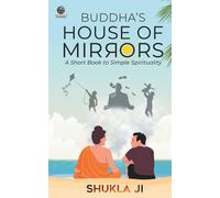 Buddha's House Of Mirrors