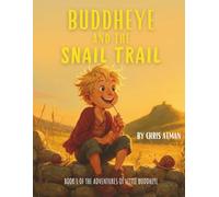 Buddheye and the Snail Trail