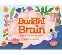 Buddhi Brain: small ways to help big feelings