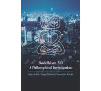 Buddhism 3.0: A Philosophical Investigation