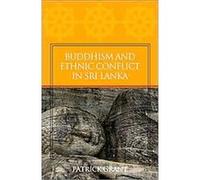 Buddhism and Ethnic Conflict in Sri Lanka, S U N Y SERIES IN RELIGIOUS STUDIES Patrick Grant (Auteur)
