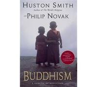 Buddhism by Philip Novak Paperback Book Huston Smith, Philip Novak (Auteur)