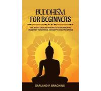 Buddhism For Beginners