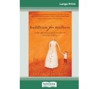 Buddhism For Mothers