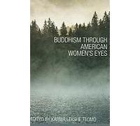 Buddhism Through American Women's Eyes