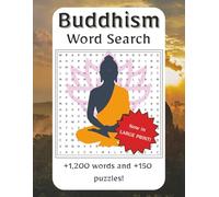 Buddhism Word Search Large Print: Immerse yourself in mindfulness, wisdom, and inner peace with Buddhist word searches in large print | 1,200+ words ... meditation and moments of quiet reflection