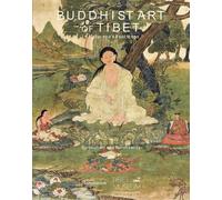 Buddhist Art of Tibet: In Milarepa's Footsteps