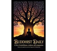 Buddhist Daily: A Year of Mindfulness, Wisdom, and Compassion
