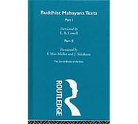 Buddhist Mahayana Texts, Sacred Books of the East Series E.B. Cowell (Auteur)