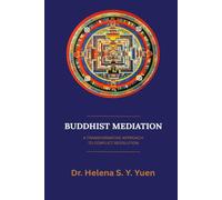 Buddhist Mediation: A Transformative Approach to Conflict Resolution