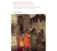 Buddhist Monks And The Politics Of Lanka's Civil War