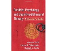 Buddhist Psychology And Cognitive-Behavioral Therapy