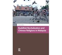 Buddhist Revitalization and Chinese Religions in Malaysia