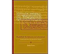 Buddhist Scriptures As Literature