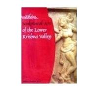 Buddhist Scuplture Art In The Lower Krishna Valley