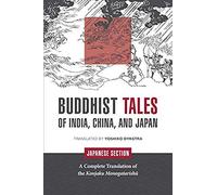Buddhist Tales Of India, China, And Japan