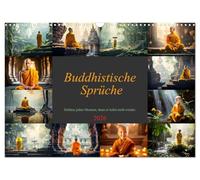 Buddhistische Sprüche (Wandkalender 2026 DIN A3 quer), CALVENDO Monatskalender: Lass die Weisheit des Buddhismus deinen Alltag erhellen, ein Jahr ... Harmonie und spiritueller Erkenntnisse