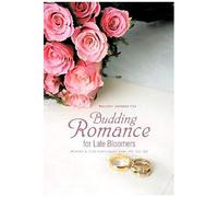 Budding Romance For Late Bloomers