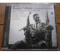 Buddy Collette An Original Westcoaster - Quartet & Quintet Sessions 1956 - 1957